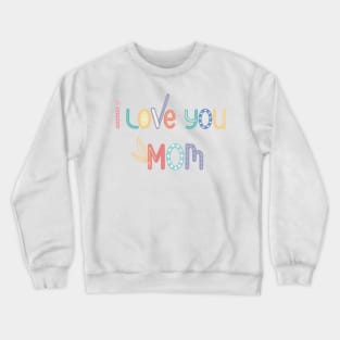 Best happy Mother’s Day gift Crewneck Sweatshirt